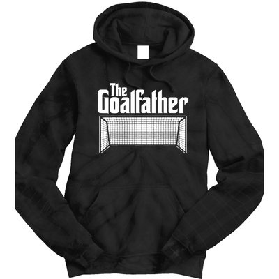 Soccer Lover | Goalkeeper | Goalie | The Goal-Father Tie Dye Hoodie