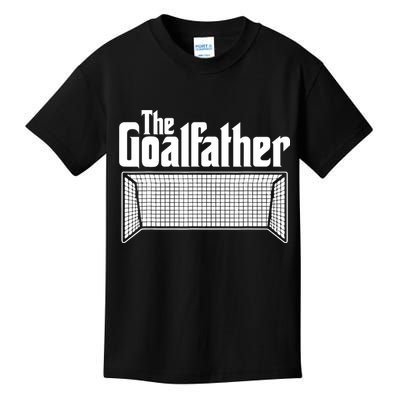Soccer Lover | Goalkeeper | Goalie | The Goal-Father Kids T-Shirt