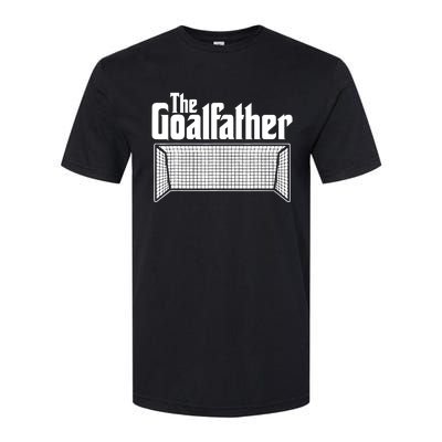 Soccer Lover | Goalkeeper | Goalie | The Goal-Father Softstyle CVC T-Shirt