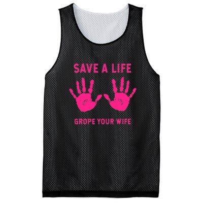 Save Life Grope Your Wife Cool Breast Cancer Awareness Mesh Reversible Basketball Jersey Tank