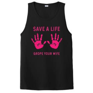 Save Life Grope Your Wife Cool Breast Cancer Awareness Gift PosiCharge Competitor Tank