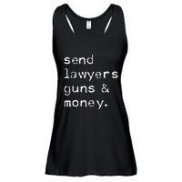 Send Lawyers Guns And Money Funny Meme Outlaw Friends Legal Ladies Essential Flowy Tank