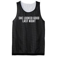 She Looked Good Last Night Funny Drinking Mesh Reversible Basketball Jersey Tank