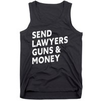 Send Lawyers Guns And Money Tank Top