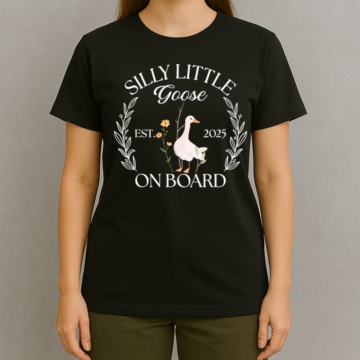 Silly Little Goose On Board EST 2025 Pregnancy Announcement T-Shirt