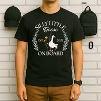 Silly Little Goose On Board EST 2025 Pregnancy Announcement T-Shirt