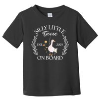 Silly Little Goose On Board EST 2025 Pregnancy Announcement Toddler T-Shirt