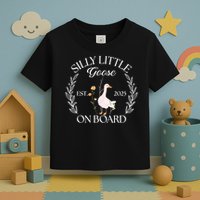 Silly Little Goose On Board EST 2025 Pregnancy Announcement Toddler T-Shirt
