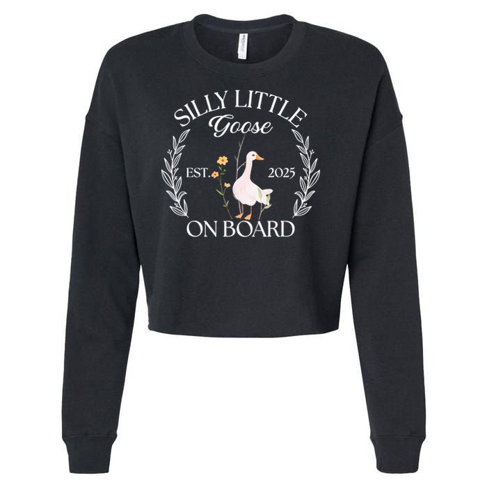 Silly Little Goose On Board EST 2025 Pregnancy Announcement Cropped Pullover Crew