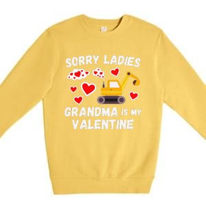 Sorry Ladies Grandma Is My Valentine Days Excavator Premium Crewneck Sweatshirt