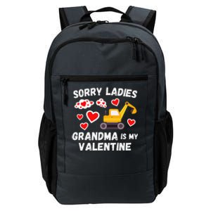 Sorry Ladies Grandma Is My Valentine Days Excavator Daily Commute Backpack