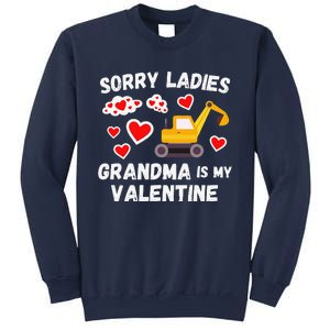 Sorry Ladies Grandma Is My Valentine Days Excavator Sweatshirt