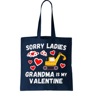 Sorry Ladies Grandma Is My Valentine Days Excavator Tote Bag