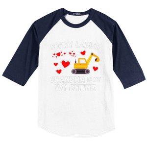 Sorry Ladies Grandma Is My Valentine Days Excavator Baseball Sleeve Shirt