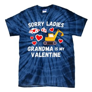 Sorry Ladies Grandma Is My Valentine Days Excavator Tie-Dye T-Shirt