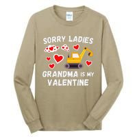 Sorry Ladies Grandma Is My Valentine Days Excavator Tall Long Sleeve T-Shirt