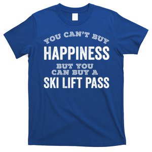 Ski Lover Gift Idea Skiing Cant Buy Happiness Ski Lift Pass Great Gift T-Shirt