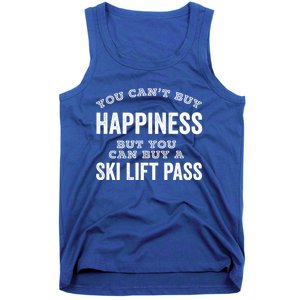 Ski Lover Gift Idea Skiing Cant Buy Happiness Ski Lift Pass Great Gift Tank Top