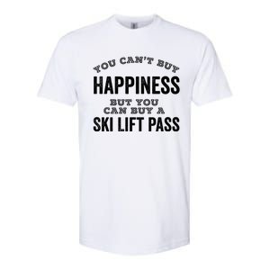 Ski Lover Gift Idea Skiing Cant Buy Happiness Ski Lift Pass Great Gift Softstyle CVC T-Shirt