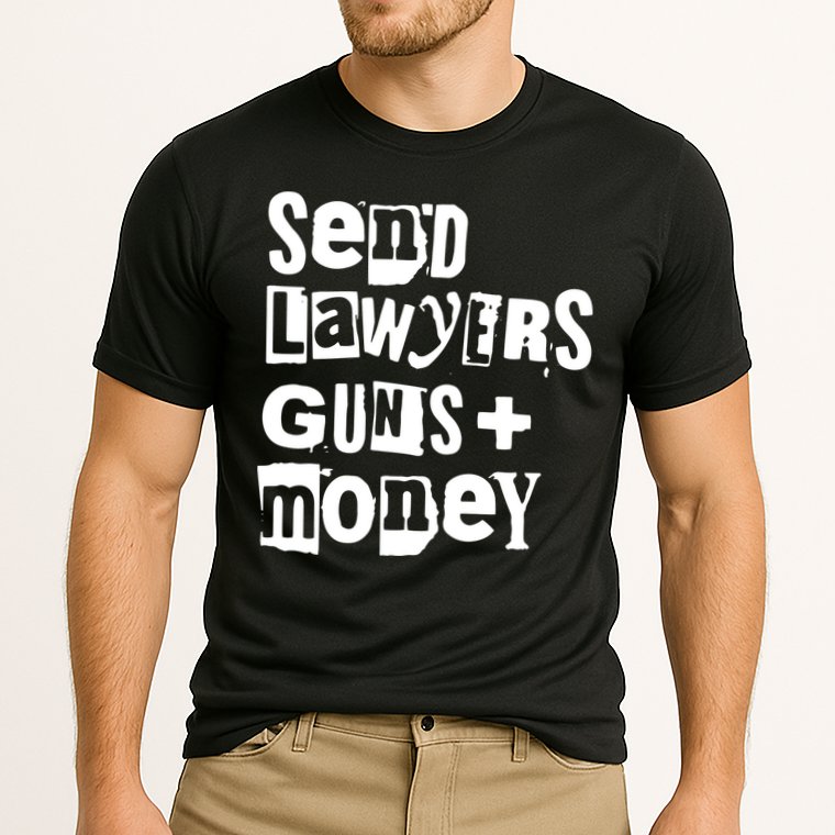 Send Lawyers Guns And Money Performance Shirt