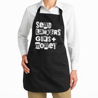 Send Lawyers Guns And Money Apron