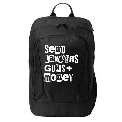 Send Lawyers Guns And Money City Backpack