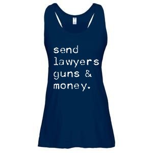 Send Lawyers Guns And Money Funny Meme Outlaw Friends Legal Ladies Essential Flowy Tank