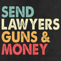 Send Lawyers Guns And Money Golf Towel