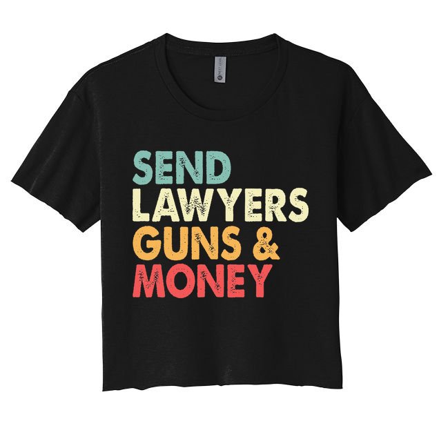 Send Lawyers Guns And Money Crop Top