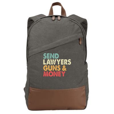 Send Lawyers Guns And Money Cotton Canvas Backpack