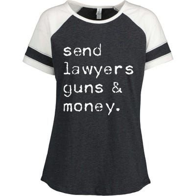 Send Lawyers Guns And Money Funny Meme Outlaw Friends Legal Enza Ladies Jersey Colorblock Tee