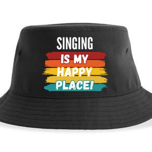 Singing Lover Gifts Singing Is My Happy Place Sustainable Bucket Hat