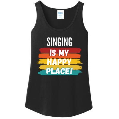 Singing Lover Gifts Singing Is My Happy Place Ladies Essential Tank