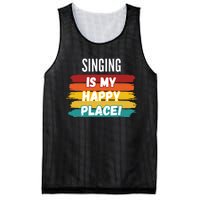 Singing Lover Gifts Singing Is My Happy Place Mesh Reversible Basketball Jersey Tank