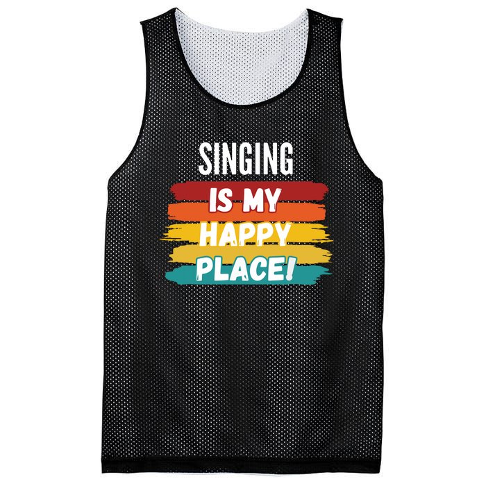 Singing Lover Gifts Singing Is My Happy Place Mesh Reversible Basketball Jersey Tank