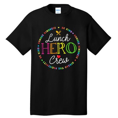 School Lunch Hero Squad Funny Cafeteria Workers Crew Lady Tall T-Shirt