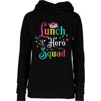 School Lunch Hero Squad Funny Cafeteria Workers Gifts Womens Funnel Neck Pullover Hood