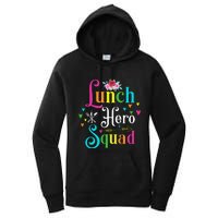 School Lunch Hero Squad Funny Cafeteria Workers Gifts Women's Pullover Hoodie