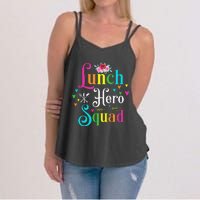 School Lunch Hero Squad Funny Cafeteria Workers Gifts Women's Strappy Tank