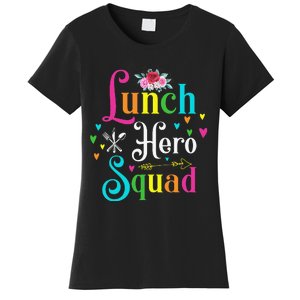 School Lunch Hero Squad Funny Cafeteria Workers Gifts Women's T-Shirt