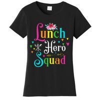 School Lunch Hero Squad Funny Cafeteria Workers Gifts Women's T-Shirt