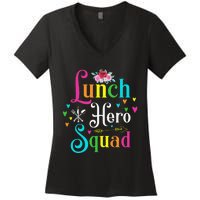 School Lunch Hero Squad Funny Cafeteria Workers Gifts Women's V-Neck T-Shirt