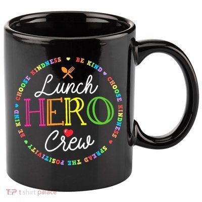 School Lunch Hero Squad Funny Cafeteria Workers Crew Lady 11oz C Handle Ceramic Mug