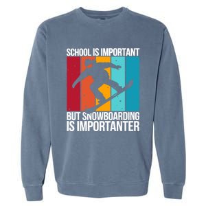 Snowboarding Lover Humor Design Funny Snowboarder Cute Gift Garment-Dyed Sweatshirt