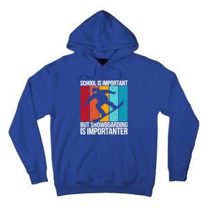 Snowboarding Lover Humor Design Funny Snowboarder Cute Gift Tall Hoodie