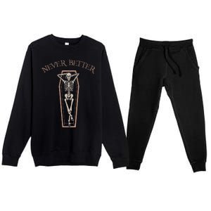 Spooktacular Lazy Halloween Costume Never Better Coffin Premium Crewneck Sweatsuit Set