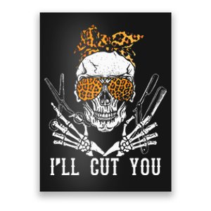 Skull Leopard Hairdresser Ill Cut You Halloween Poster