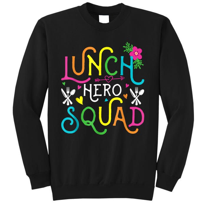 School Lunch Hero Squad Funny Cafeteria Workers Gifts Sweatshirt