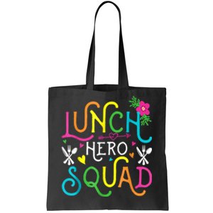 School Lunch Hero Squad Funny Cafeteria Workers Gifts Tote Bag