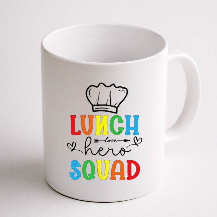 School Lunch Hero Squad Funny Cafeteria Workers Crew Lady Coffee Mug